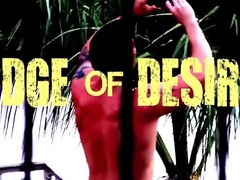 Edge Of Desire 4