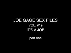 Joe Gage It's a Job