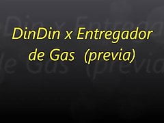 (previa ) DinDin x Entregador de Gas