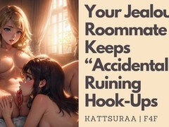 Your envious flatmate disrupts your encounters on purpose - munching on pussy - intimate kissing