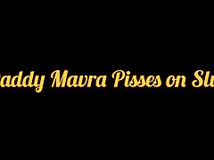 (M4 FEMALE) Daddy Mavra Pisses on his Slut