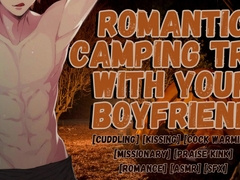 [M4M] Romantic Camping Excursion With Your Bf - Masculine Yelling Audio Roleplay