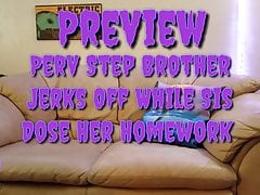 Perv Step Brother Jerks Off While Sis Does Her Homework- Prv