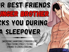 Your Hottest Mates Bro Screws You During A Sleepover