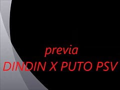 DINDIN  X PUTO PSVo