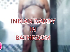 Indian Daddy in Bathroom