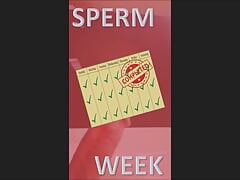 Sperm Week Heavy Loads