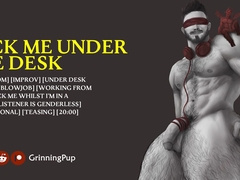 [Audio] Fellate My Jizz-Shotgun Under My Desk