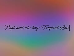 Papi & Chico Tropical