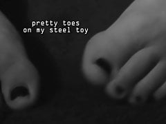 pretty toes on my steel toy