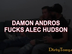 And Dt) With Damon Andros And Alec Hudson
