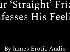 Your 'Hetero' Pal Confesses His Feelings (Glamour Audio M4M)